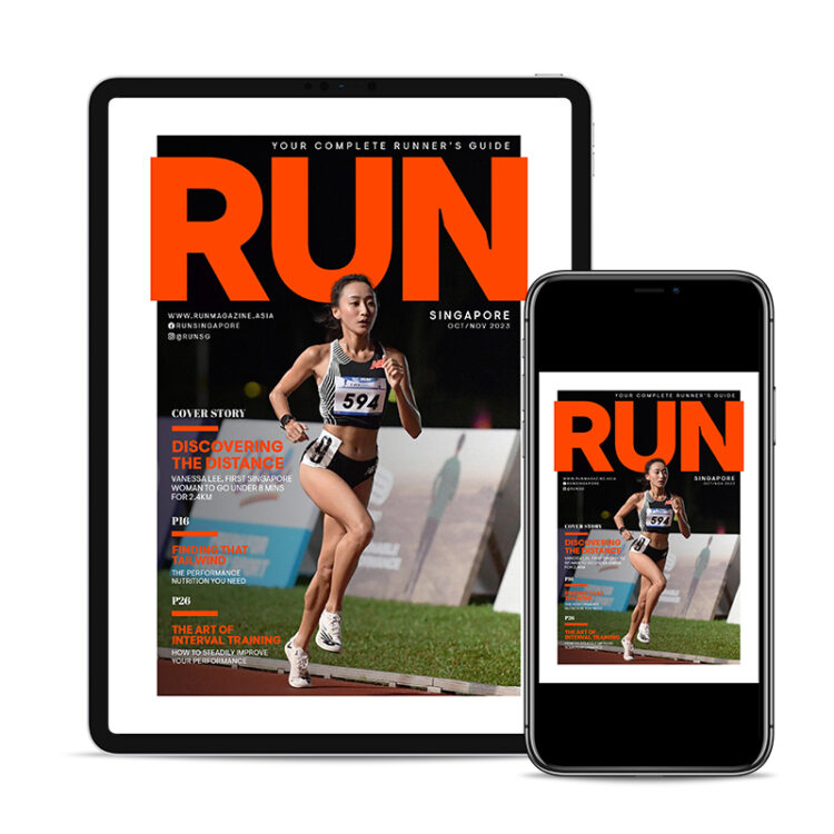 Get your digital copy of RUN Singapore-December - January 2018 issue